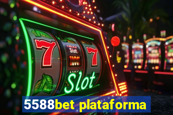 5588bet plataforma